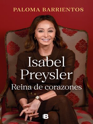 cover image of Isabel Preysler, reina de corazones (actualizado)